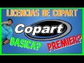 COPART COMO me registro en COPART 2021 Tipos de LICENCIAS