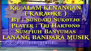 Download ALAM KENANGAN keroncong,KARAOKE,Tri Hartono,LANANG BANDARA MUSIK MP3