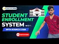 Project Student Management System using C with Source Code Enrollment Project 3