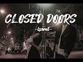 Download Lagu Closed Doors - Ismail (Lyrics)