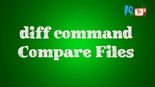Linux Tutorial for Beginners diff Command Compare Multiple Files Content FOTV