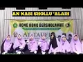 Download Lagu AN NABI SHOLLU 'ALAIH ~TIM SHOLAWAT KHOLAQOH AHAD HONGKONG