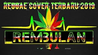 Download Rembulan-(Reggae Skadruk) Terbaru..!! MP3