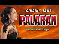 GENDING JAWA LAWAS - SREPEG PALARAN - UYON UYON - GENDING LEMBUT - JAVA MUSIC NOSTALGIA