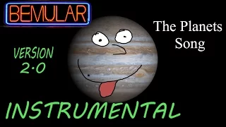 Bemular The Planets Song Instrumental 2 0 Version 