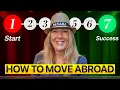 How to Move Abroad - 7 Easy Steps