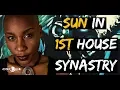sun in 1st house Synastry When you FEEL the HEAT