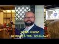 John Nave Celebration of Life - 4 August 2022