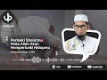 Lagu PERBAIKI SHOLATMU‼️ Maka Allah Akan Memperbaiki Hidupmu - Ceramah Ustadz Adi Hidayat