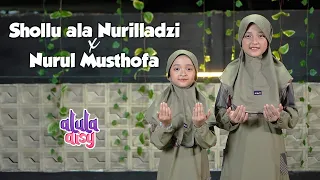 alula aisy shollu ala nurilladzi x nurul musthofa cover 