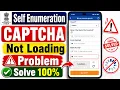 Self Enumeration Census 2027 Captcha Loading Problem Census Captcha Not Showing Loading Problem