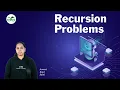 Recursion Problems Avneet Kaur Saini GeeksforGeeks School
