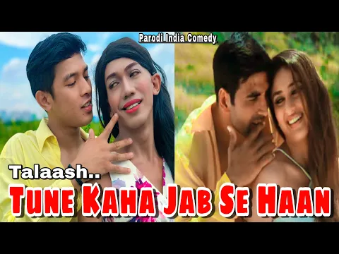 Download MP3 Tune Kaha Jab Se Haan ~ Talaash || Parodi India Comedy || Akshay Kumar ~ Kareena kapoor