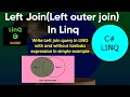Left outer join in LINQ