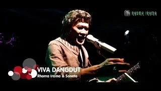 Download RHOMA IRAMA \u0026 SONETA GROUP - VIVA DANGDUT (LIVE) MP3