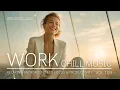 Download Lagu Work Chill Music | Relaxing Background for Focus \u0026 Productivity | Boost Clarity