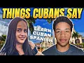 How to Speak Spanish Like a CUBAN