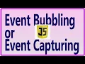 Event Bubbling or Event Capturing JavaScript