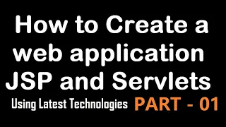 Developing Web Application with JSP and Servlets using Eclipse - 2024