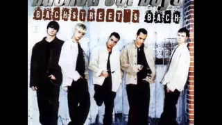 Download If You Want It To Be Good Girl (Get Yourself A Bad Boy) - Backstreet Boys - lyrics MP3