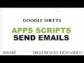 Google Sheets - Send Emails Using Apps Script JavaScript MailApp Tutorial