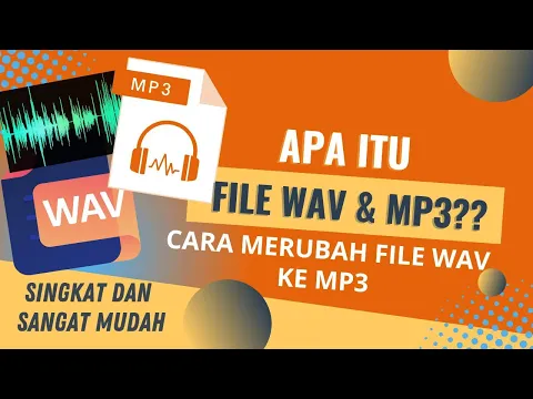 Download MP3 Perbedaan File WAV dan MP3 - Cara Convert WAV ke MP3