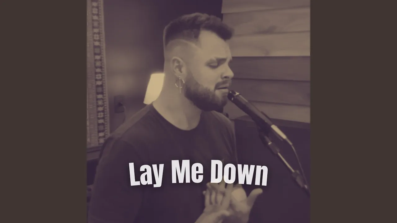 Lay Me Down (Cover)