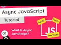 Asynchronous JavaScript Tutorial - What is Async JavaScript