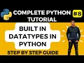 Built in datatype in python Data types in Python Python Data Types Python Tutorial