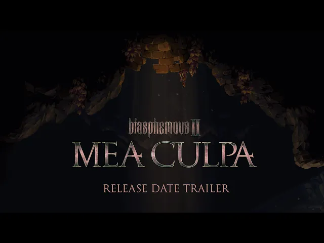 Blasphemous 2 | Mea Culpa DLC | Release Date Announcement
