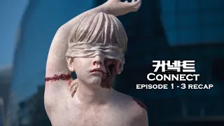 Download Connect Episode 1 - 3 Recap - A Psychopath Kills People To Make Statues From Corpses MP3