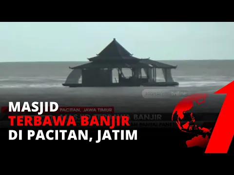Imbas Cuaca Buruk, Masjid Apung di Pacitan Hanyut Terseret Banjir Sungai Grindulu | tvOne