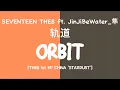 Download Lagu [LYRICS/歌词] SEVENTEEN (十七) THE8 (feat. JinJiBeWater_ 隼) - Orbit (轨道) [1st EP CHINA 'STARDUST']