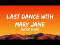 Snoop Dogg – Last Dance with Mary Jane ft. Jelly Roll & Tom Petty (Lyric Video) | Just Chill Music