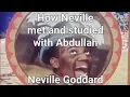 Download Lagu How Neville met and studied with Abdullah | Neville Goddard🎵