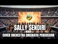 Noah - Sally Sendiri (orchestra cinematic percussion)