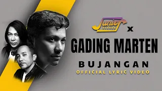 Download JUNIOR REBORN x GADING MARTEN - BUJANGAN (Official Lyric Video) MP3