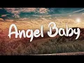 Angel Baby - Troye Sivan (Lyrics) || Jamie Miller, Charlie Puth (Mix Lyrics)