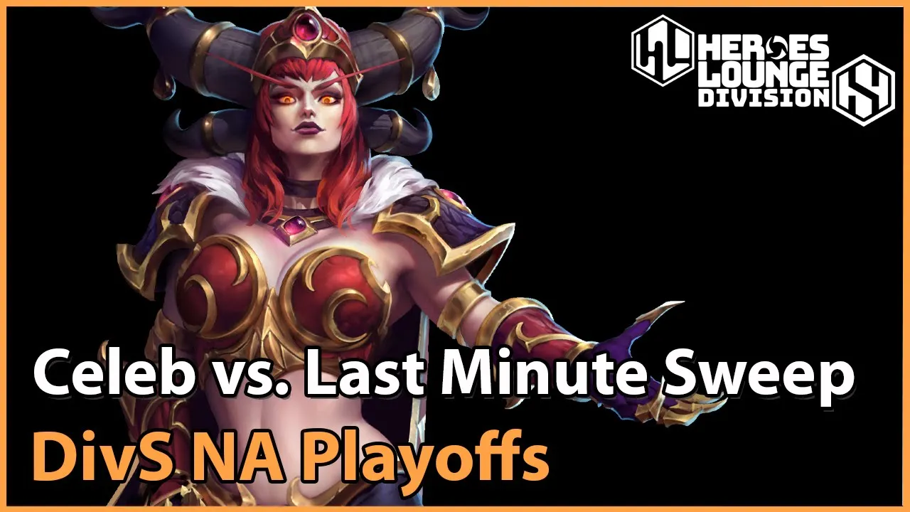 ► Celeb Gaming vs. Last Minute Sweep - Division S NA - Heroes of the Storm Esports