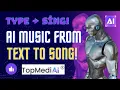 Download Lagu TopMediai Text to Song AI | How to Generate Music From Text For Free Easily
