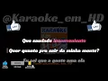 Grupo Menos é Mais - Saudade Inconveniente KARAOKE