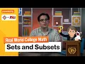 Sets and Subsets Real World College Math Study Hall