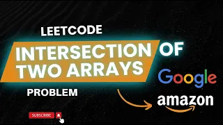 Two Arrays Intersection LeetCode 349 Coding Interview