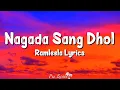Download Lagu Nagada Sang Dhol (Lyrics) Ramleela | Shreya Ghoshal, Osman Mir, Ranveer Singh, Deepika Padukone