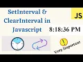 SetInterval ClearInterval in javascript in hindi Javascript tutorial for beginners - 31