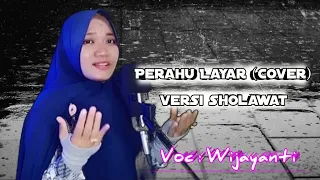 prau layar versi sholawat cover by wijayanti cdhandle