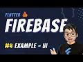 FlutterFire Tutorial Example Part 4