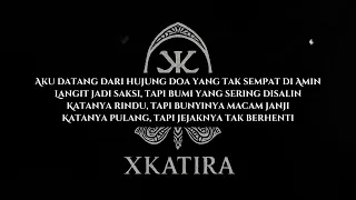 andai ini rindu xkatira lirik official 