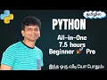 Python Full Course in Tamil Beginner to Pro in 7 5 Hours