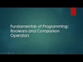 Fundamentals of Programming Boolean and Comparison Operators